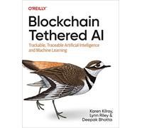 Blockchain Tethered AI: Trackable, Traceable Artificial Intelligence and Machine Learning