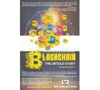 BlockChain- The Untold Story