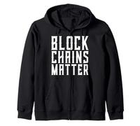 Blockchains Matter Decentralized Cryptocurrency Block Chain Zip Hoodie