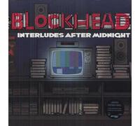 Blockhead - Interludes After Midnight [VINYL]