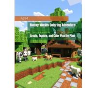 Blocky Worlds Coloring Adventure: Create, Explore, and Color Pixel by Pixel