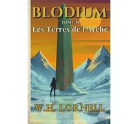 Blodium: Les Terres de l'Arche