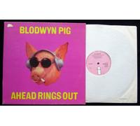 BLODWYN PIG - ahead rings out LP