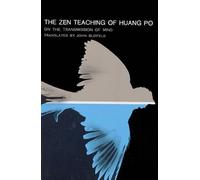 Blofeld The Zen Teaching of Huang Po (Paperback)