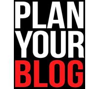 Blog Planner for Successful Blogging, Gift Diary for Bloggers and Content Writers | Plan Your Blog: Tracker and Organizer Workbook to Record Your Marketing Ideas, Goals, and Targets