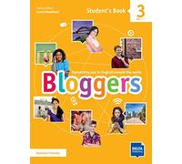 Bloggers 3 A2 - B1: Connecting you to English around the world. Student's Book with digital extras
