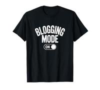 Blogging Mode On Everyday Blogger Life Focus T-Shirt