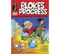 Bloke's Progress An Introduction to the world of John Ruskin