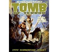 Bloke's Terrible Tomb Of Terror #17 Special 100 Page Edition