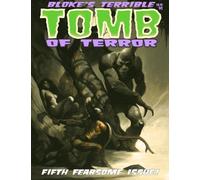 Bloke's Terrible Tomb Of Terror #5