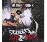 Blokkmonsta & DJ Korx - Scheiss auf Hip Oder Hop