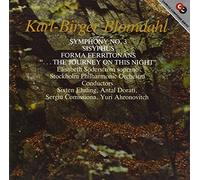 Blomdahl: Symphony No. 3 / Sisyphus Suite / Forma Ferritonans / The Journey On This Night