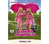 Blondata a blondatejsi (Blonde and Blonder)
