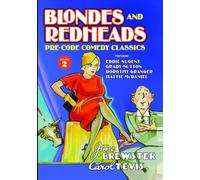 Blondes and Redheads: Pre-Code Comedy Classics - Volume 2