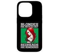 Blondes Are Noticed But Redheads Are Remembered Case for iPhone 14 Pro