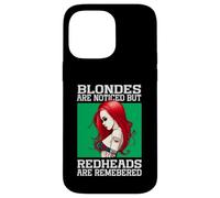 Blondes Are Noticed But Redheads Are Remembered Case for iPhone 14 Pro Max