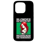 Blondes Are Noticed But Redheads Are Remembered Case for iPhone 15 Pro
