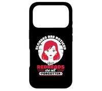 Blondes are noticed but redheads - Red Hair Red Head Case for iPhone 17 Pro