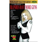 Blondes Have More Guns