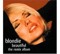 Blondie – Beautiful: The Remix Album