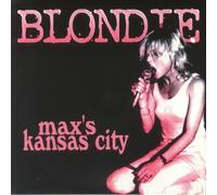 Blondie - Blondie - Max's Kansas City