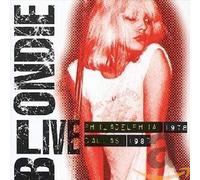 Blondie - Live: Philadelphia 1978/Dallas 1980