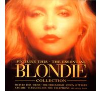 Blondie - Picture This - The Essential Blondie Collection
