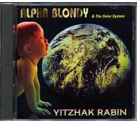 Blondy, Alpha - Yitzhak Rabin