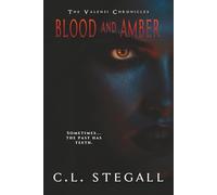 Blood and Amber: a Valensi chronicle