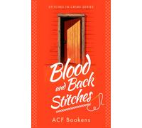 Blood and Back Stitches