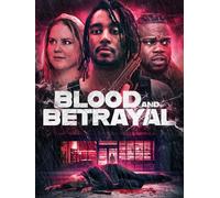 Blood and Betrayal