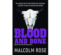 Blood and Bone (YA Fiction)
