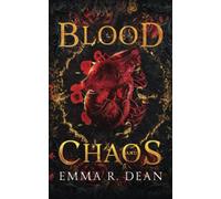 Blood and Chaos: A Reverse Harem Mafia Romance (An Empire of Blood and Chaos)