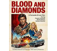 Blood and Diamonds