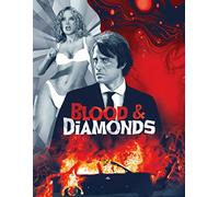 Blood and Diamonds
