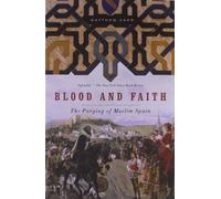 Blood and Faith - Paperback NEW Carr, Matthew 2011-08-25