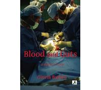 Blood and Guts: a nurse's story