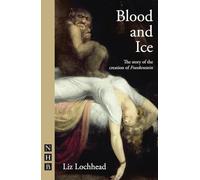 Blood and Ice (NHB Modern Plays)