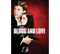 Blood and Love