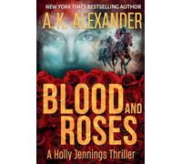 Blood and Roses: 2 (Holly Jennings Thriller)