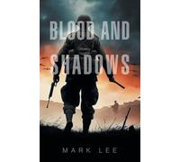 Blood and Shadows