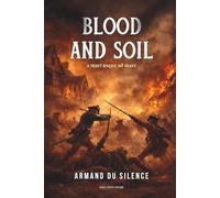 Blood And Soil: 2 (A Mari Usque Ad Mare (English Edition))