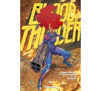 Blood and Thunder T01: Tome 1
