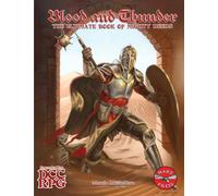 Blood and Thunder: The Ultimate Book of Mighty Deeds