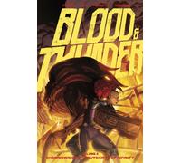 Blood and Thunder Vol. 2 : Showdown on the Outskirts of Infinity