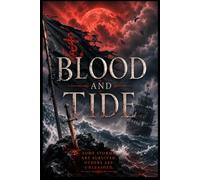 Blood and Tide