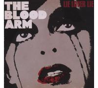 Blood Arm the - Lie Lover Lie