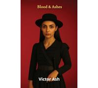 Blood & Ashes (The Immortal Series)