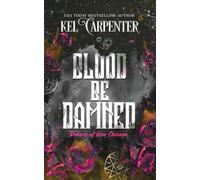 Blood be Damned: Demons of New Chicago: Discreet Edition: 3 (Magic Wars)