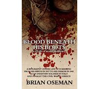 Blood Beneath His Boots